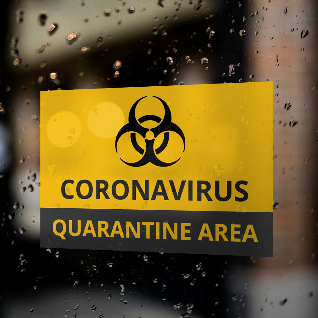 Hospital Sign Window Sticker - Corona Virus Quarantine Area ...